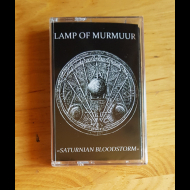 LAMP OF MURMUUR Saturnian Bloodstorm TAPE [MC]